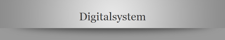 Digitalsystem