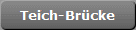 Teich-Brcke